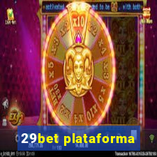 29bet plataforma